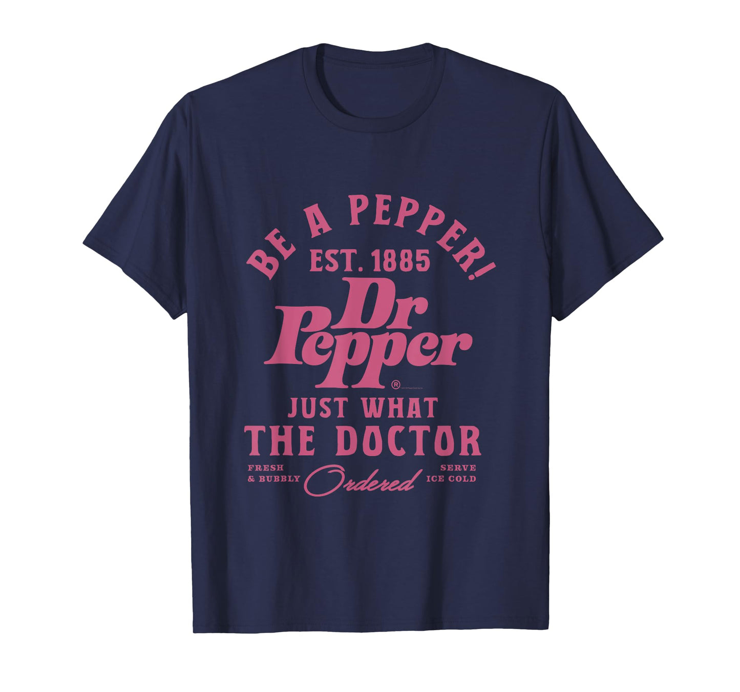 Dr. Pepper Pop Be A Pepper Est. 1885 Back T-Shirt