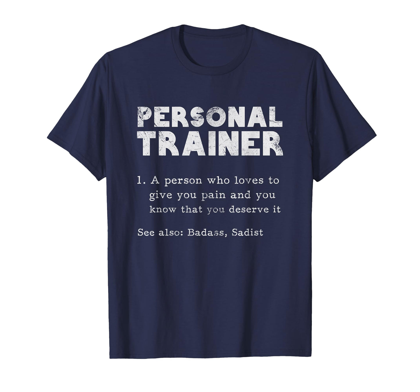 Personal Trainer Definition Fitness Personal Training Grunge T-Shirt