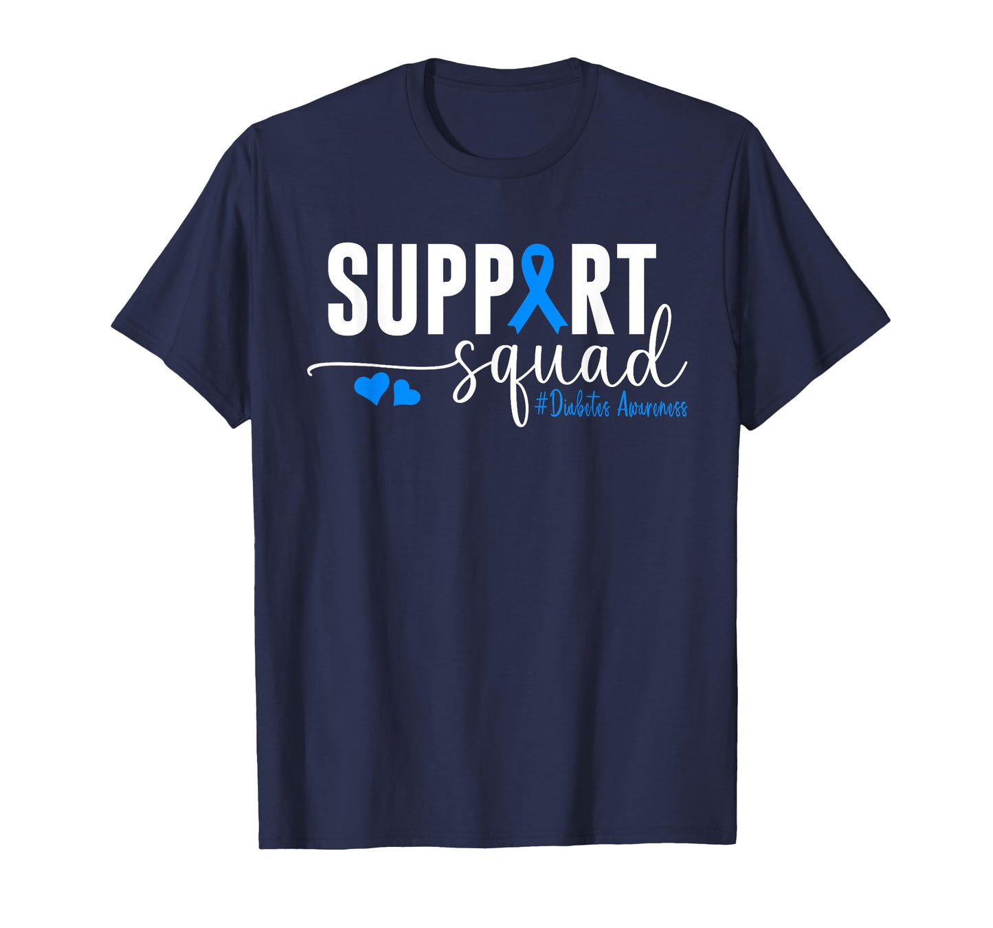 Support Squad Type 1 Diabetes Awareness T1D Blue Ribbon T-Shirt