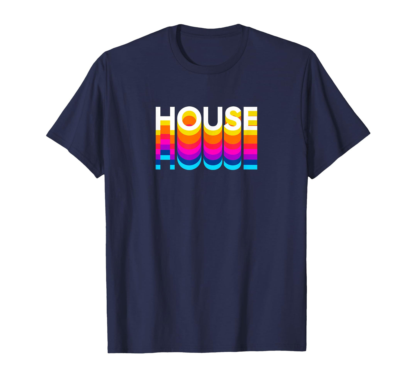 House Music Funny Multicolor Retro Music Art for Men Women T-Shirt