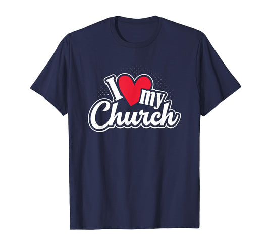 I Love My Church Heart Church Outing Retreat T-Shirt