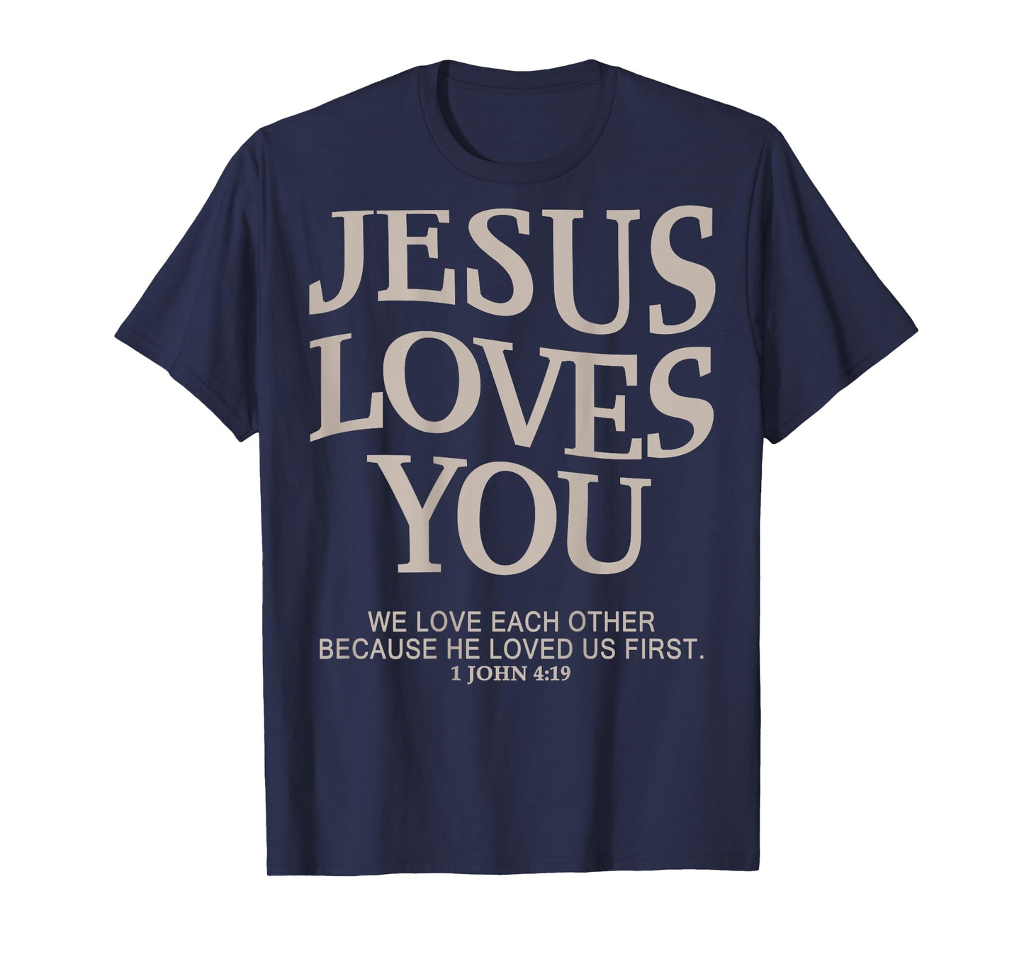 Jesus Loves You Christian Graphic Tees T-Shirt