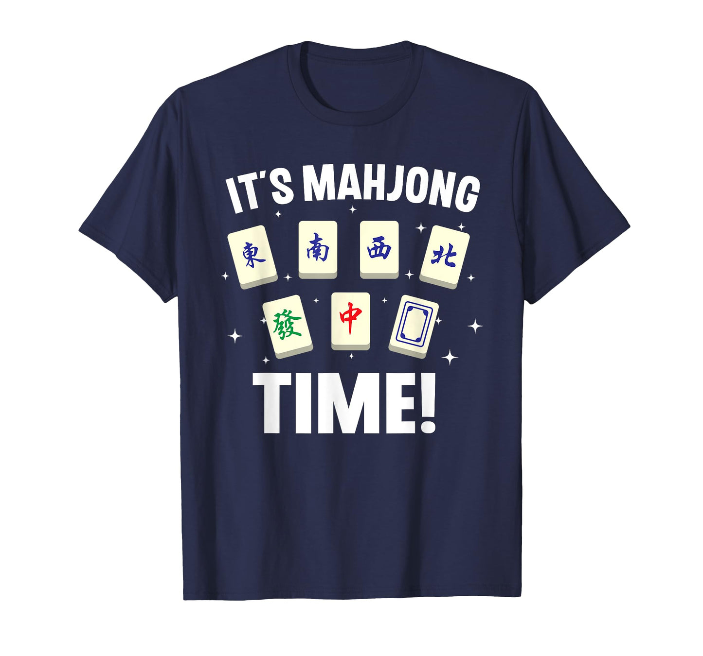 Funny Mahjong Design For Men Women Mahjong Game Player Lover T-Shirt