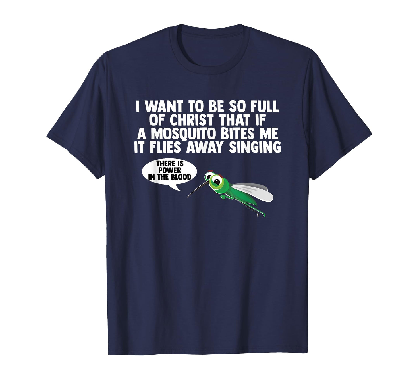 Christian Mosquito Gag Jokes Religious Christian T-Shirt
