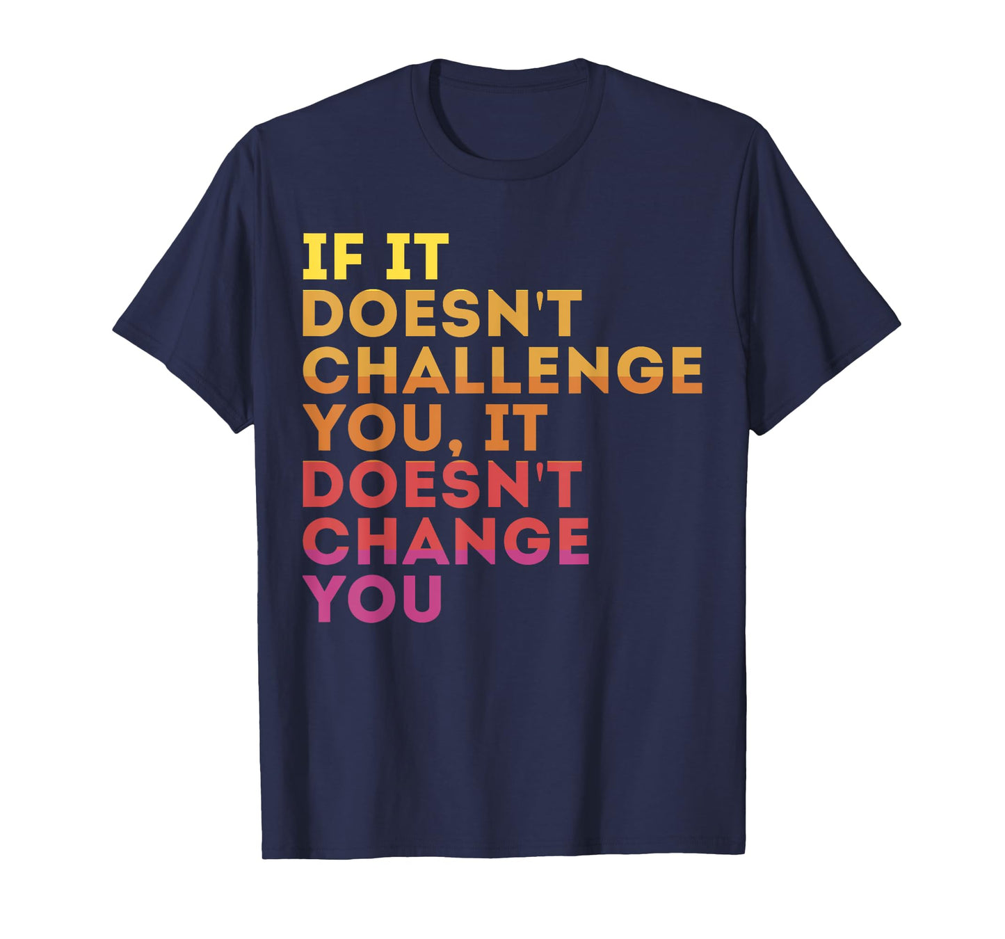 Challenge Yourself Motivational Quote Exercise T-Shirt - Unisex-Adults, Kids - Black - Small - Crew Neck - Short Sleeve - Modern - Motivation - Casual, Workout, Gym
