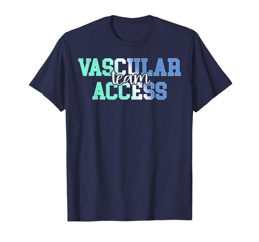 Vascular Access Team Nursing RN Nurse Appreciation Vintage T-Shirt