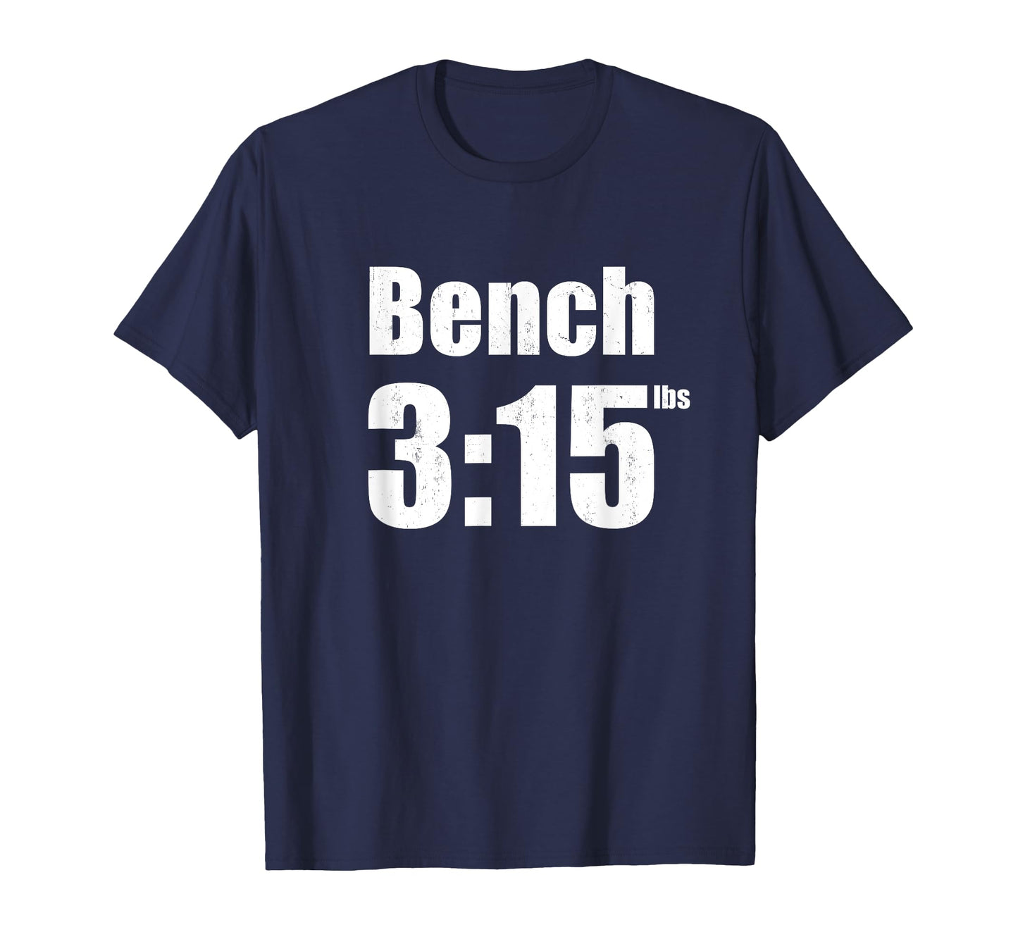 Bench 315 - Bench press 315lbs gym T-Shirt