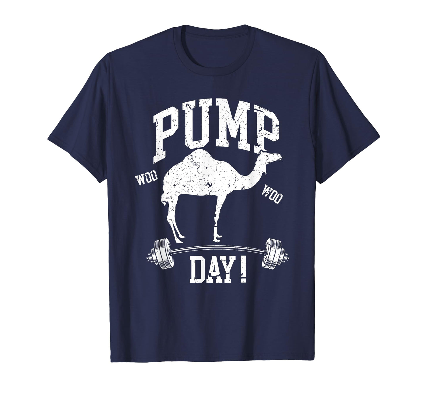 Funny Pump Day Hump Day Camel Weight Lifting Training Gym T-Shirt