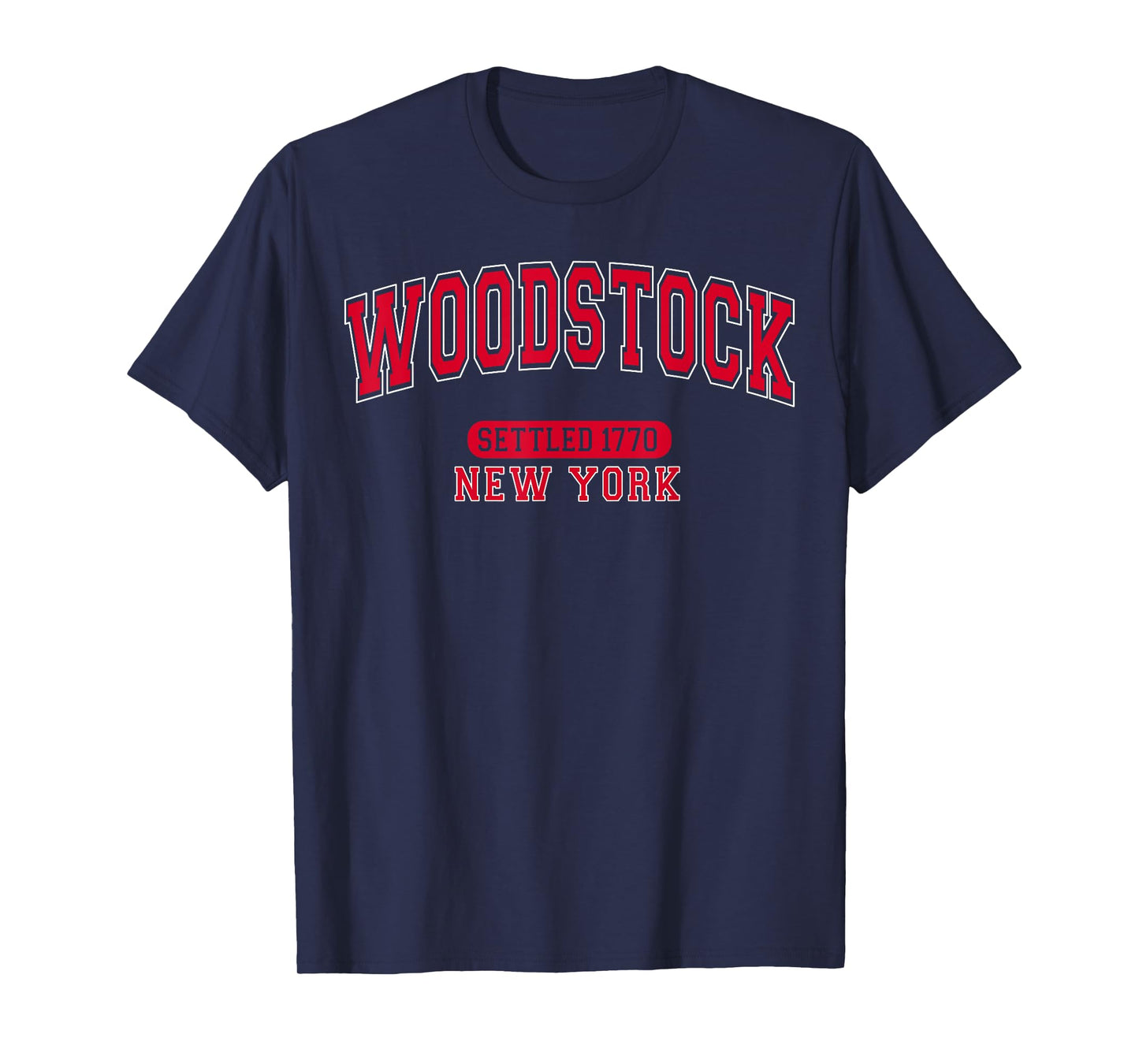 Woodstock New York Settled 1770 Arched Varsity Red Letters T-Shirt