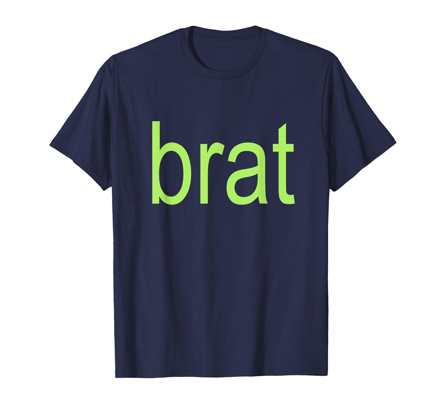 Brat Oversize All Color Black White Green Chartreuse Gift T-Shirt
