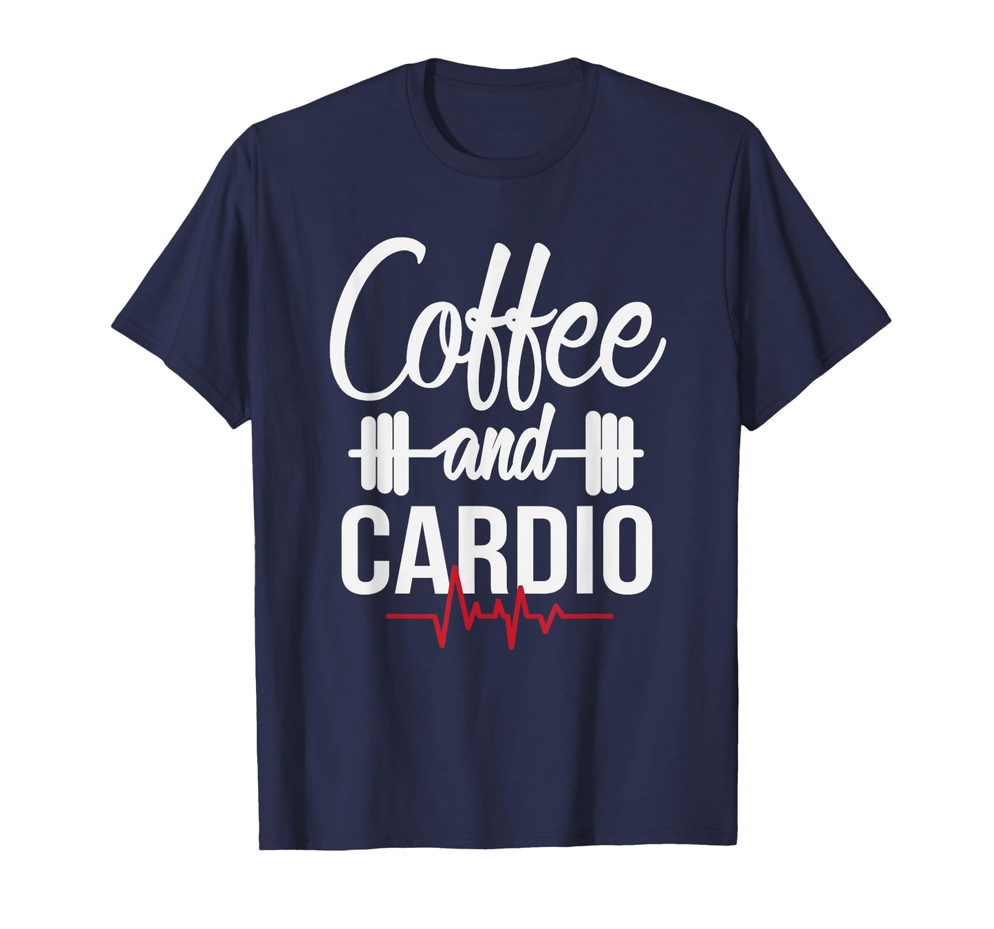 Coffee and Cardio Lover Workout Enthusiast Christmas Gift T-Shirt