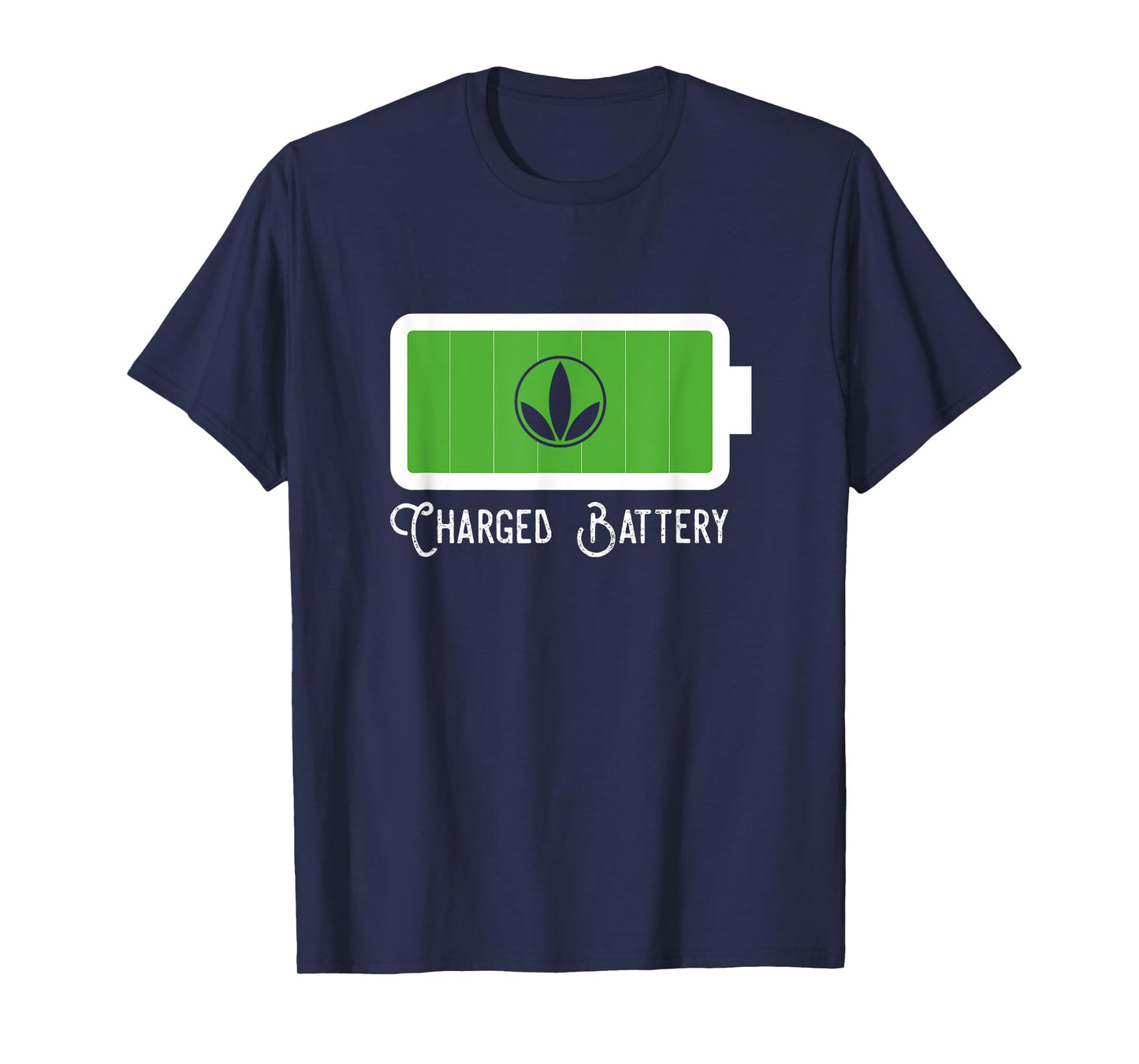 Charged Battery With My Healthy Products T-Shirt