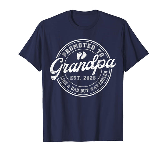 Promoted to Grandpa Est 2025 Soon to be Grandpa Fathers Day T-Shirt