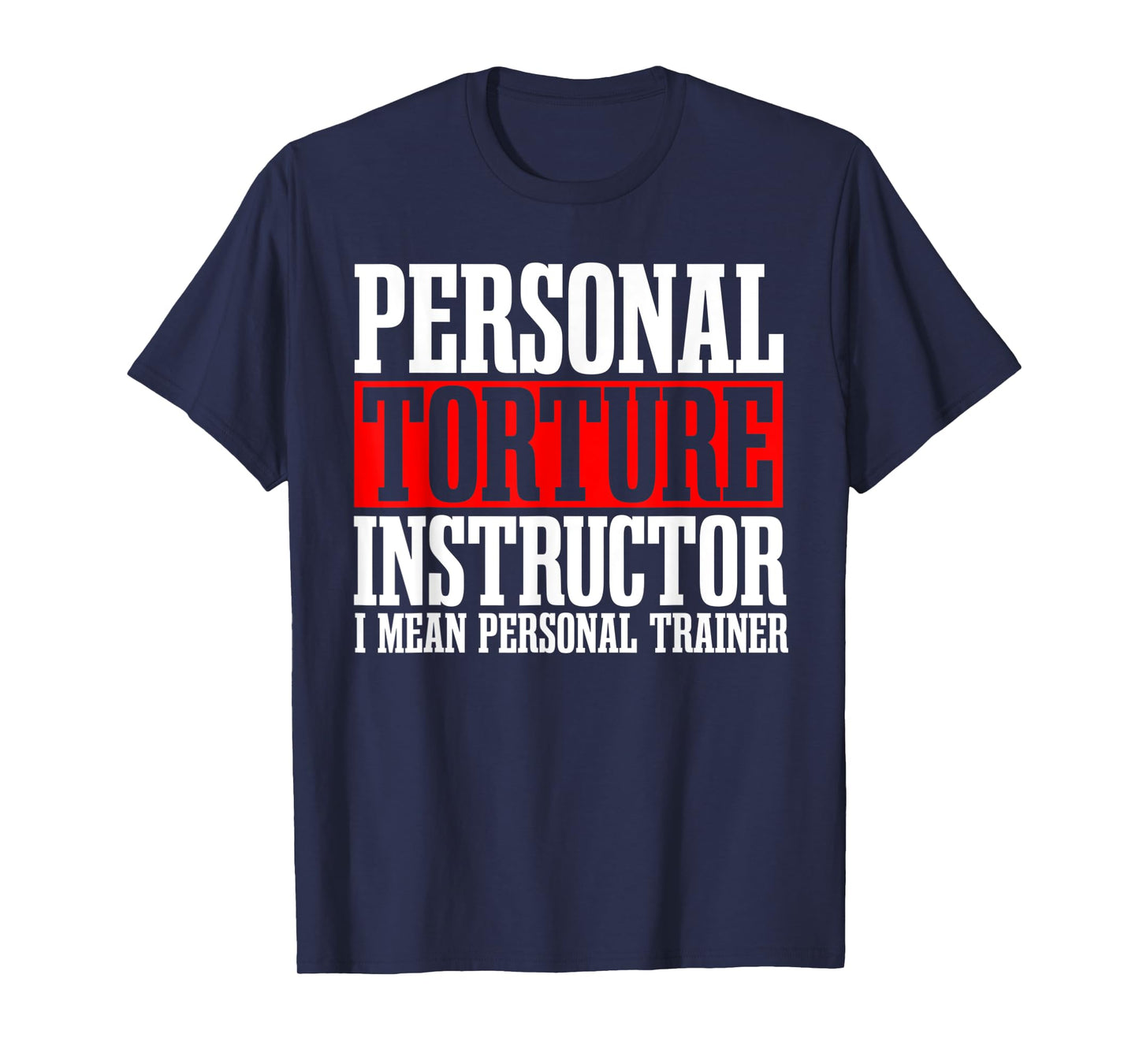 Personal Trainer Instructor Fitness Workout Coach Gym T-Shirt