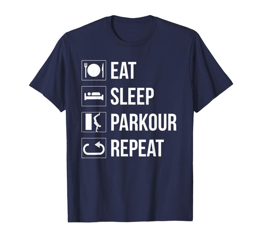 Eat Sleep Parkour Repeat Freestyle Running Gift T-Shirt