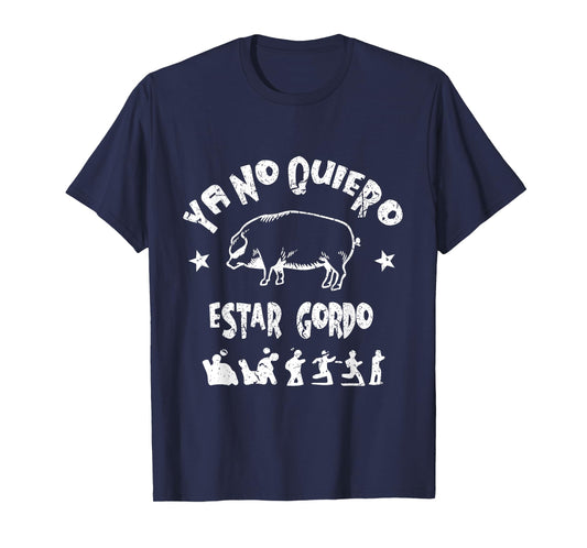 Vintage Ya No Quiero Estar Gordo T-Shirt
