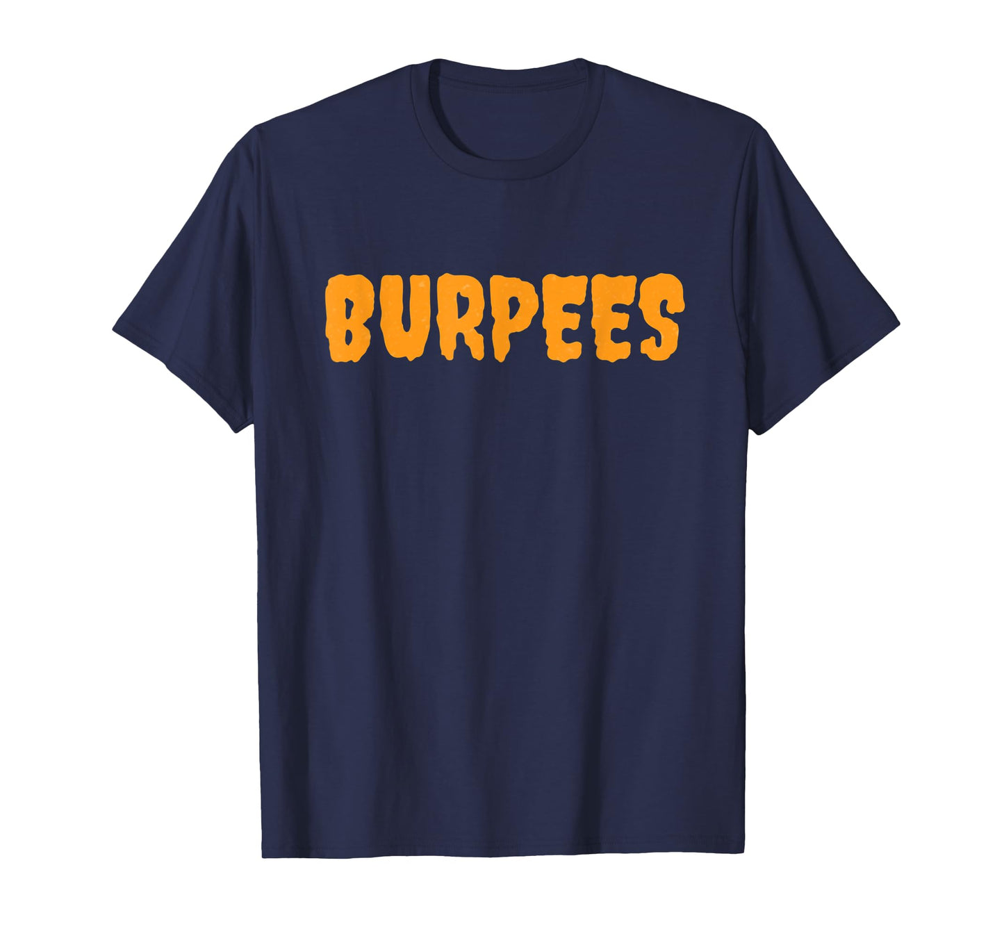 Funny Personal Trainer Coach Halloween Costume Burpees T-Shirt