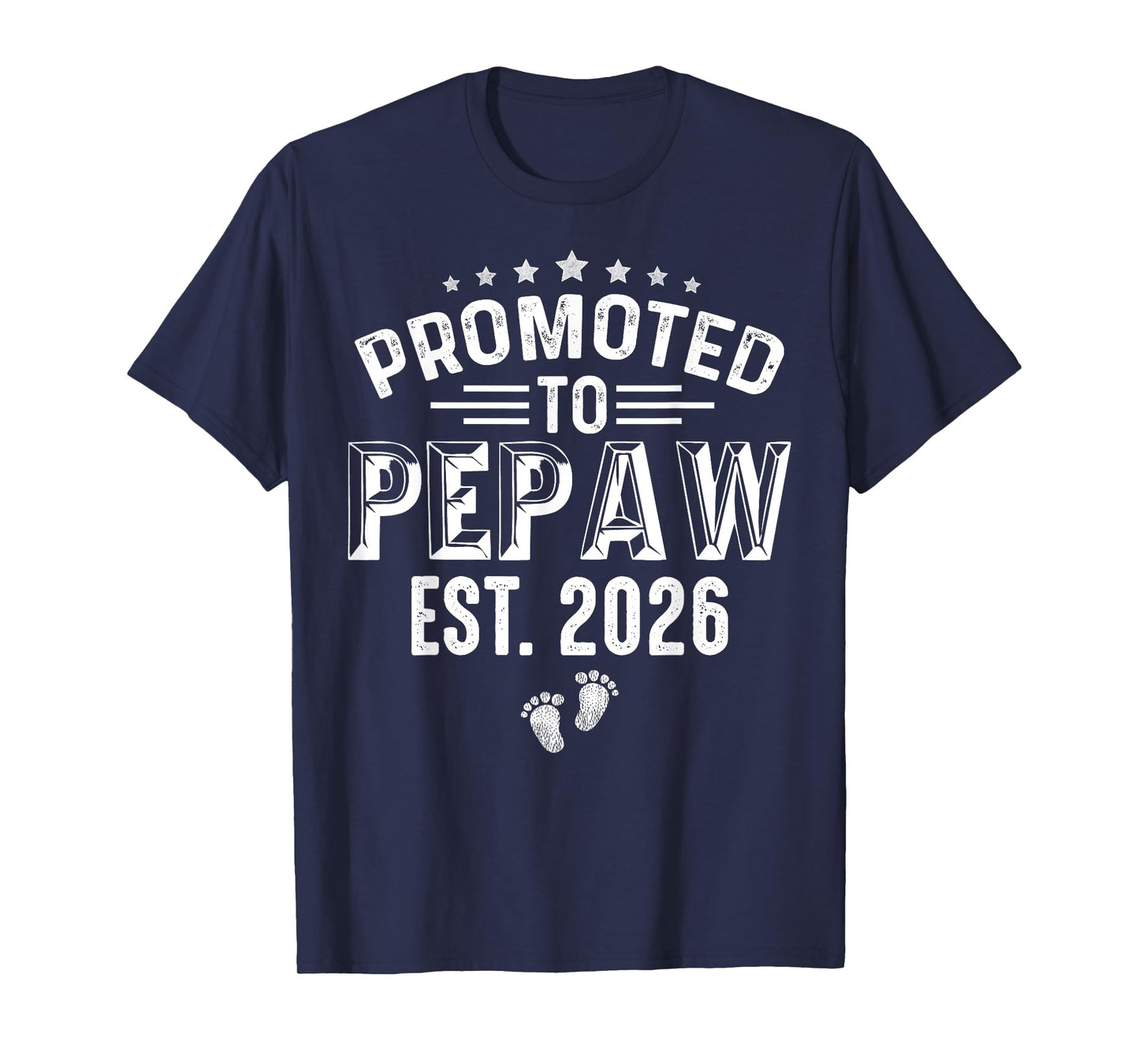 Promoted To Pepaw est.2026 Father's Day First time Pepaw T-Shirt