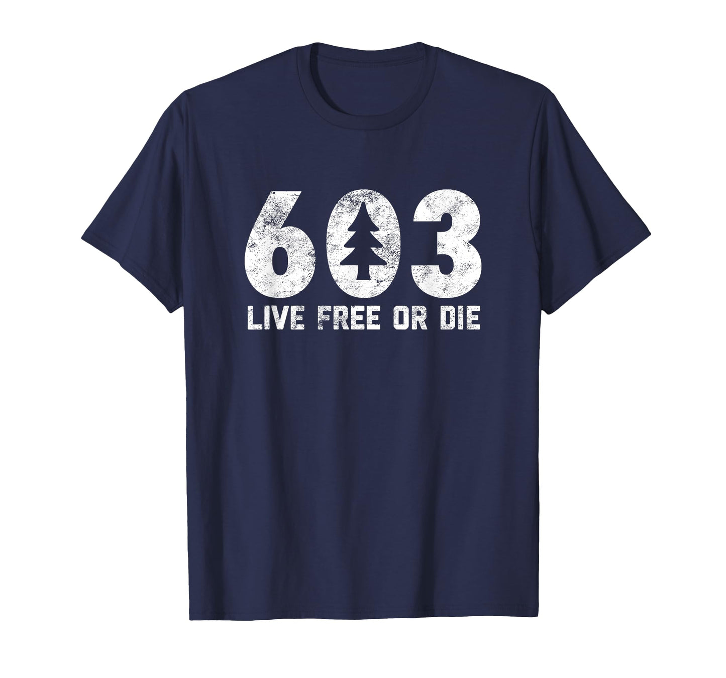 Live Free or Die: 603 tree NH area code Adventure camp T-Shirt