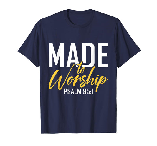 Made To Worship Designs By ShirtZilla Unisex-Adults Worship Shirt Men & Women God T-Shirt Black Small Letter Print Crew Neck Classic Fit T-Shirt