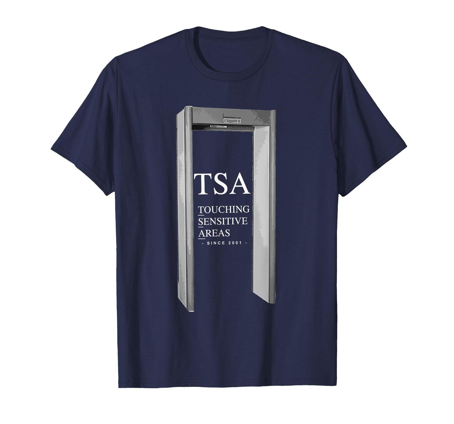 TSA Touching Sensitive Areas Funny T-Shirt. Planes Airports T-Shirt