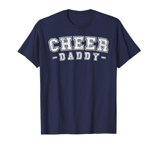 Loud Proud Cheer dad daddy Cheerleading father's day men T-Shirt
