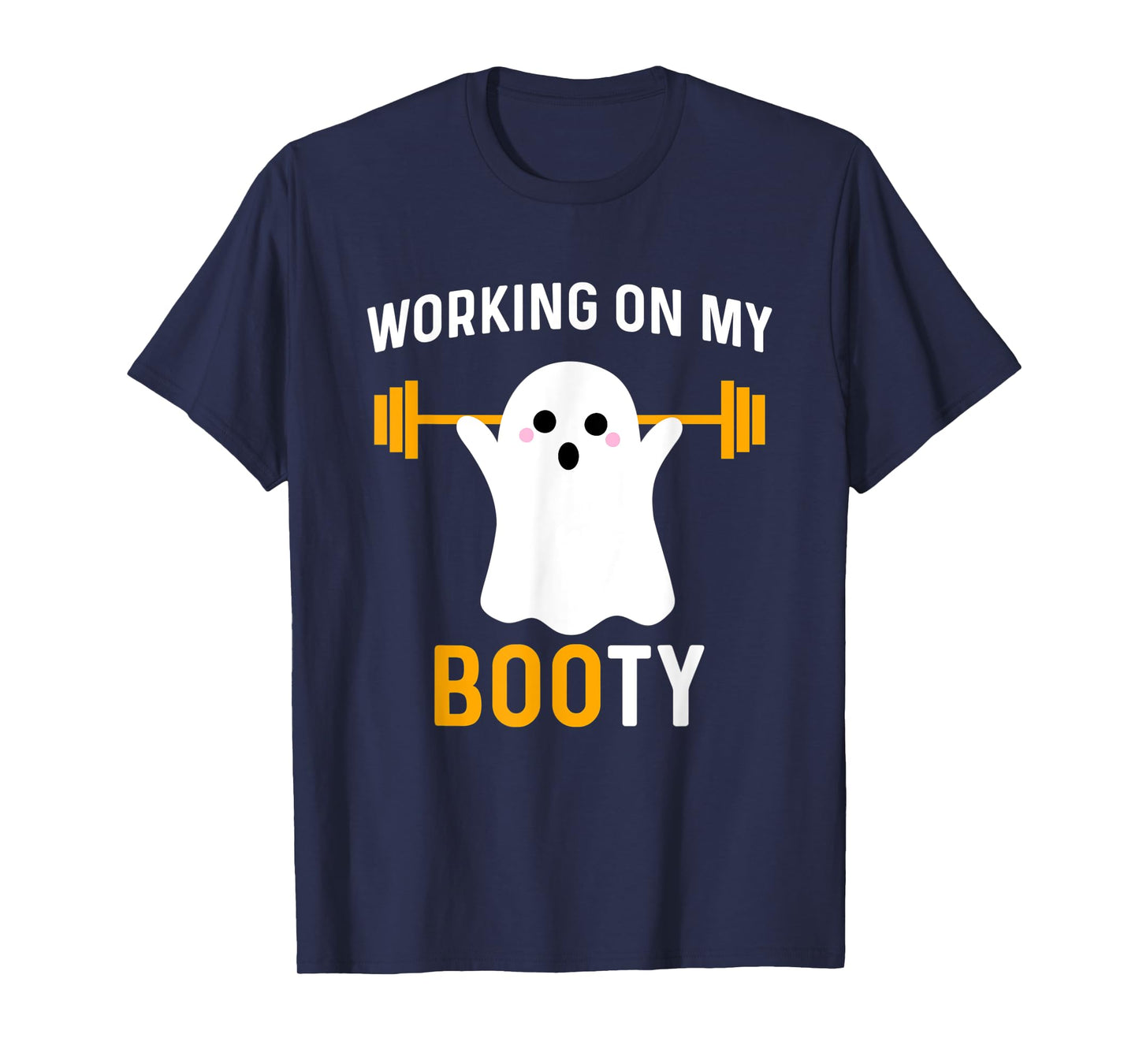 Working On My Booty Funny Halloween Workout Gym Squat T-Shirt