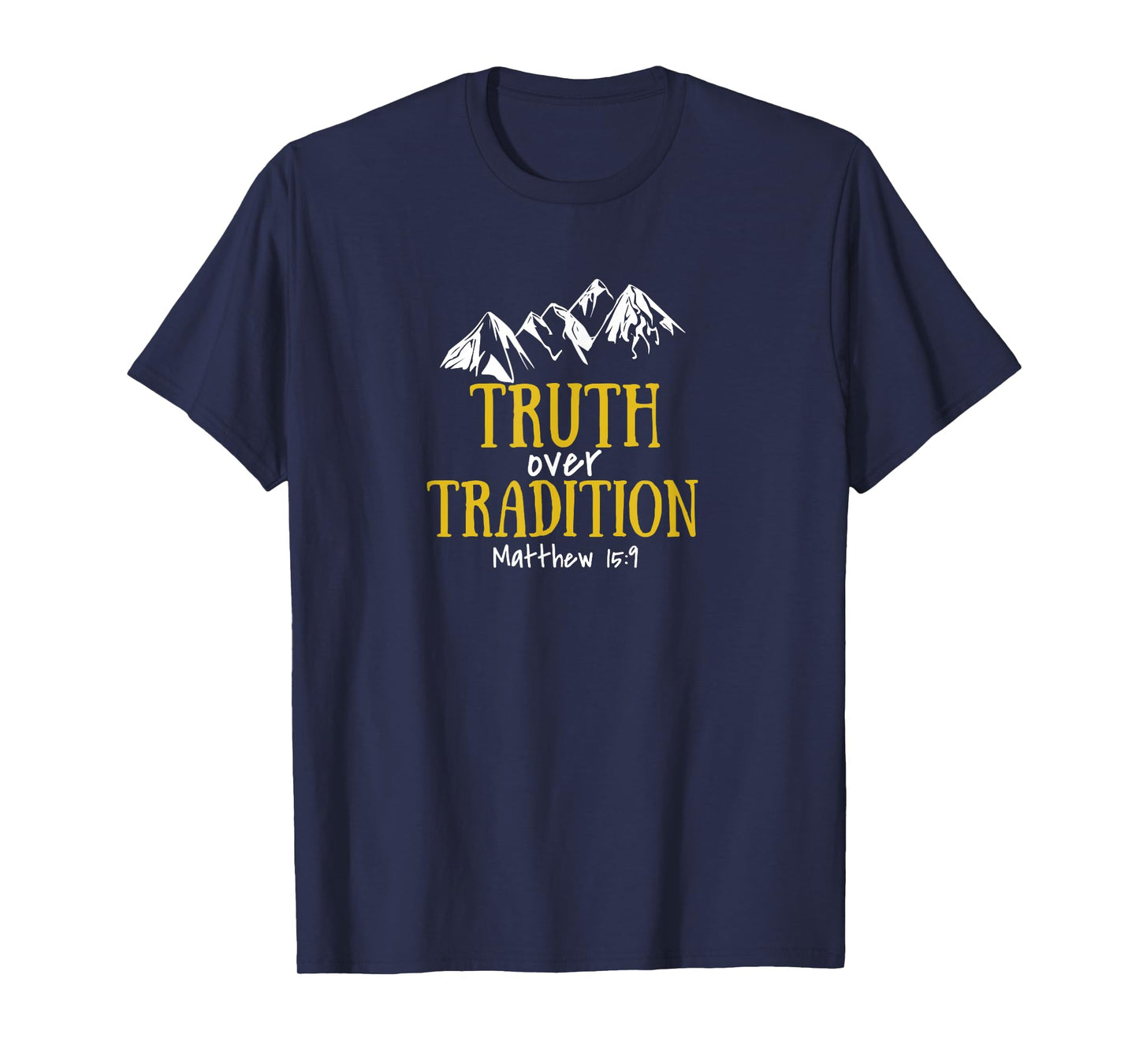 Seeking Scripture Truth Over Tradition Bible Theme Letter Print T-Shirt, Unisex-Adults, Black, Small