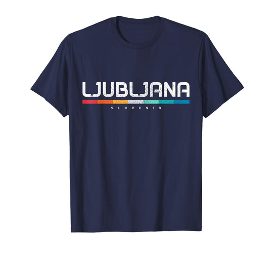 We Love Ljubljana Slovenia Vintage Retro Slovenian Souvenir T-Shirt