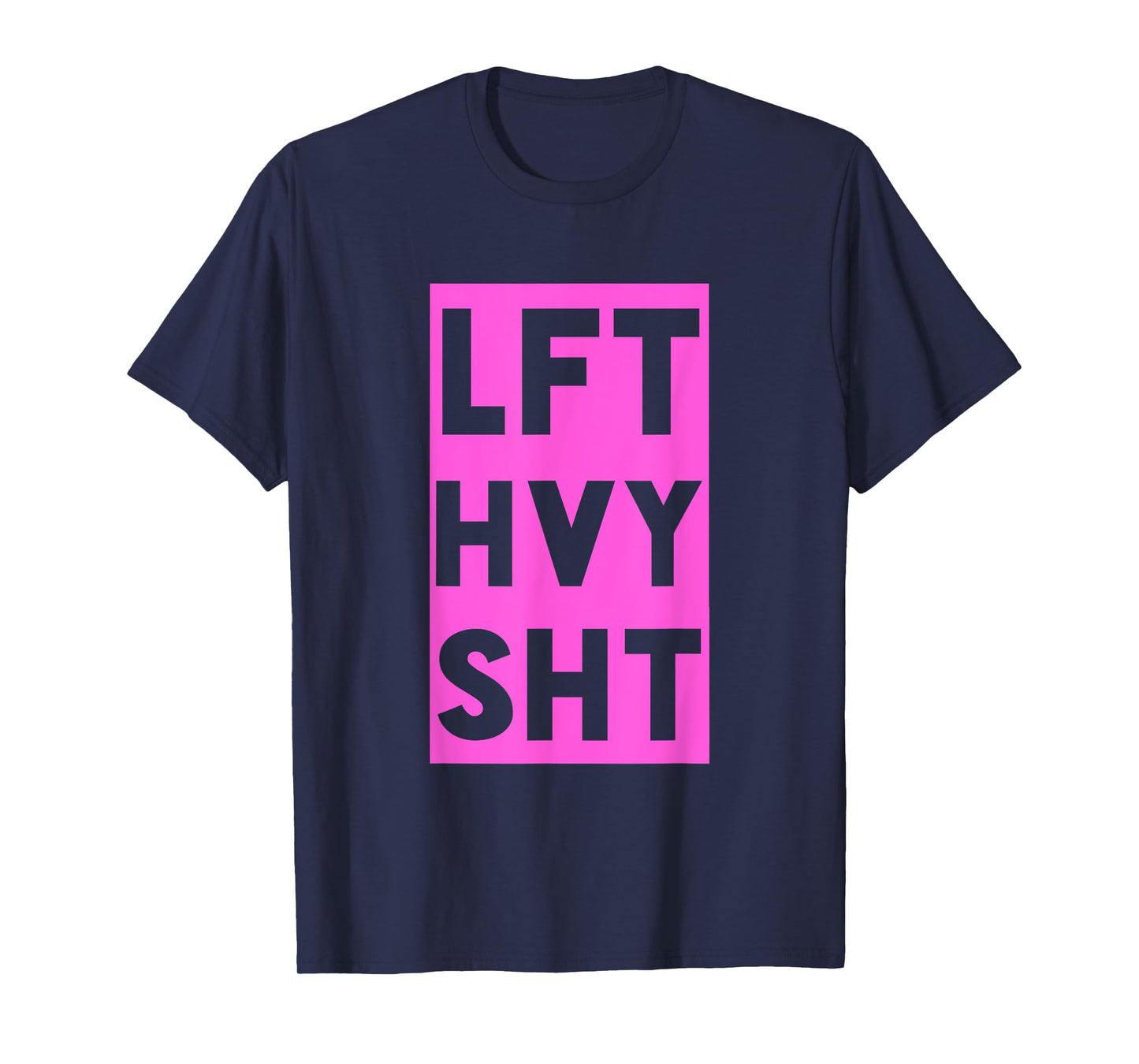 Lft Hvy Sht Funny Lift Heavy Weigh Lifting T-shirt T-Shirt