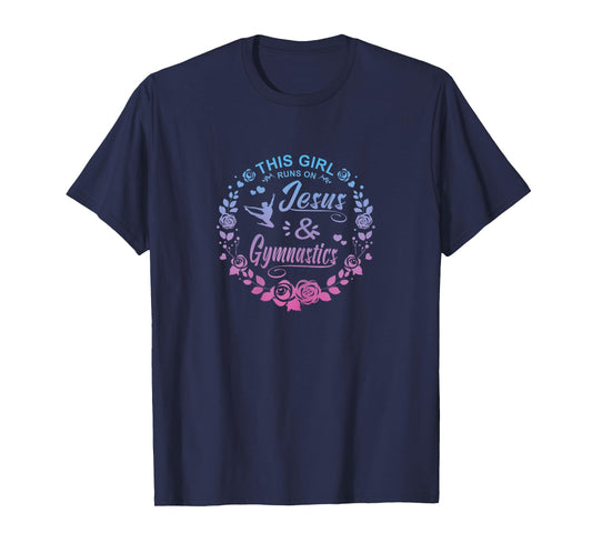 This Girl Runs On Jesus And Gymnastics Christian T-Shirt