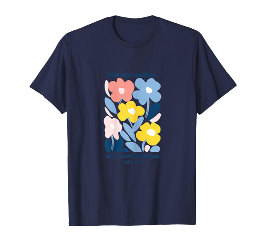 Love One Another As I Have Loved You Boho Pastel Floral T-Shirt