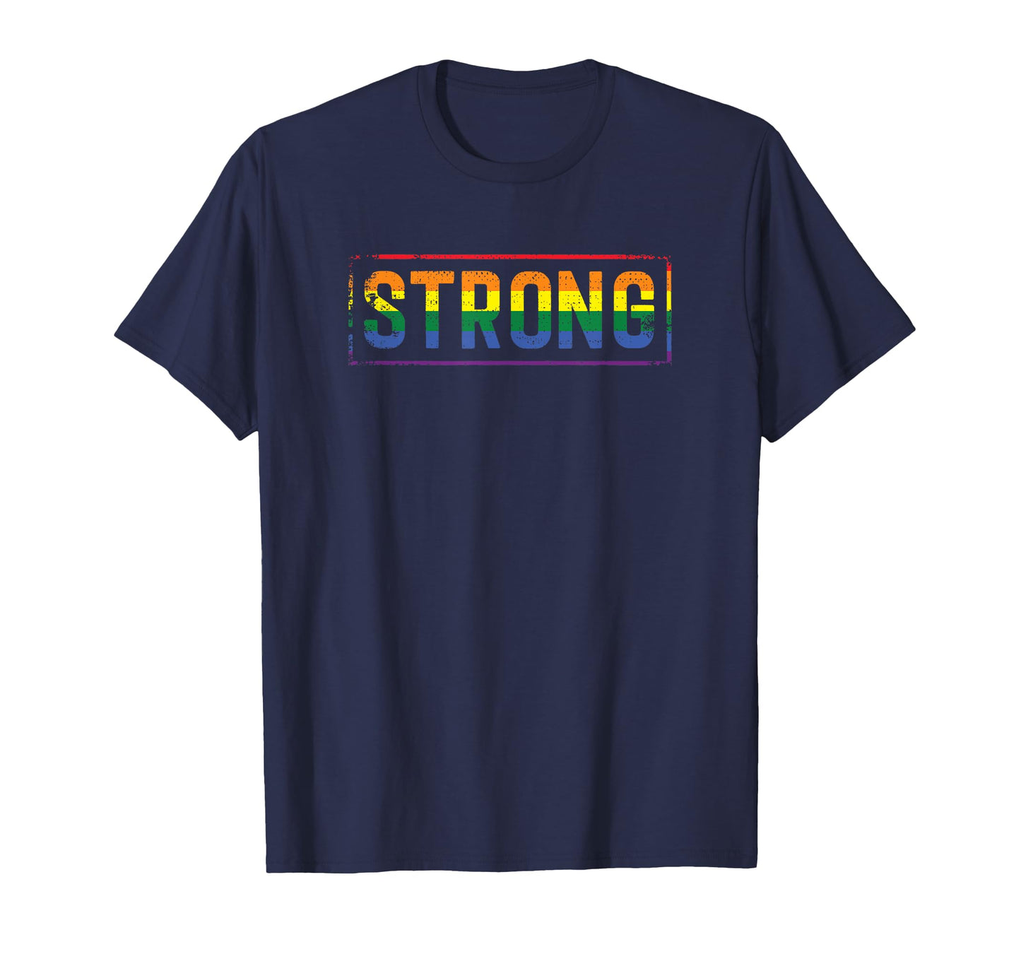 LGBT Pride Strong Workout Gay Pride Fitness Rainbow Strength T-Shirt