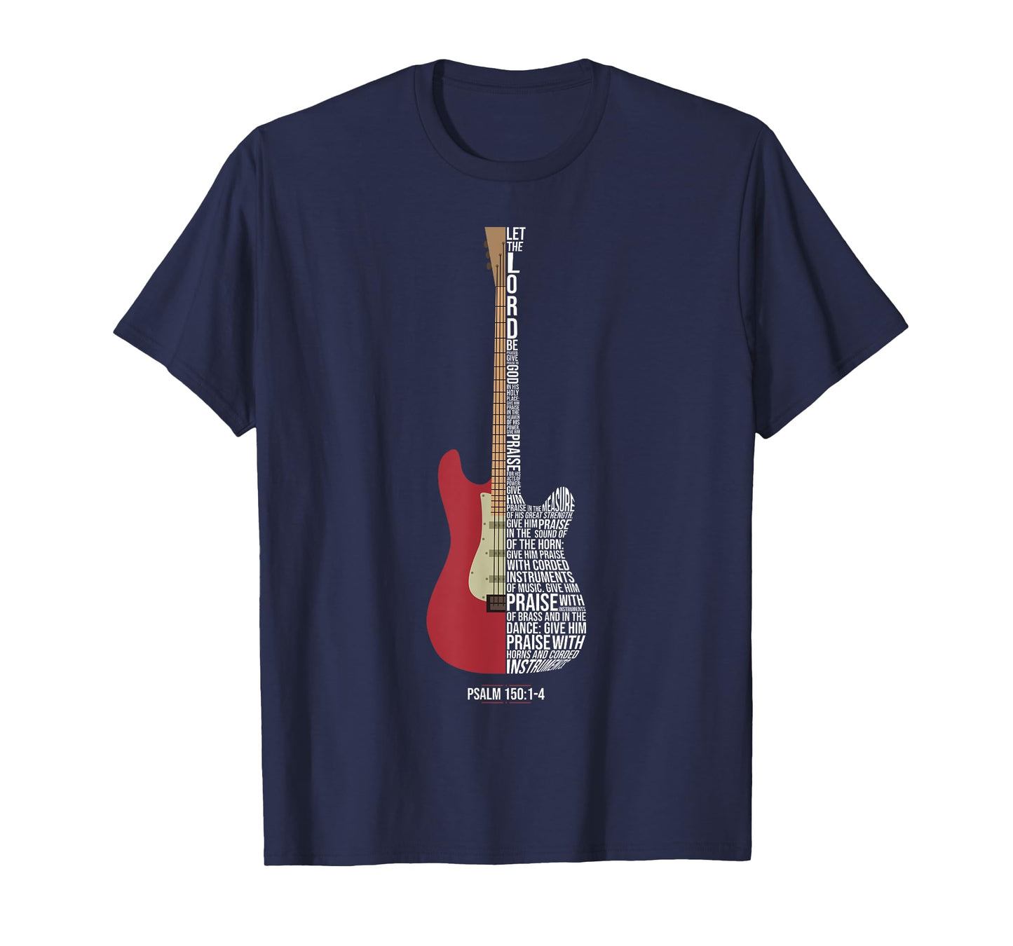 Praise him with strings - Psalm 150 - Electric Guitar Player T-Shirt