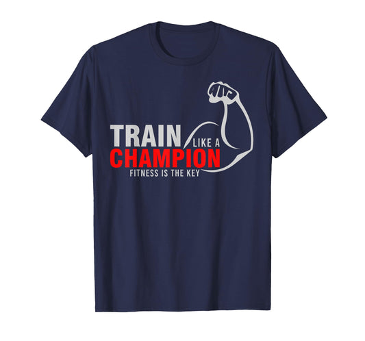 TRAIN LIKE A CHAMPION FITNESS IS KEY RED WHITE ARM T-Shirt