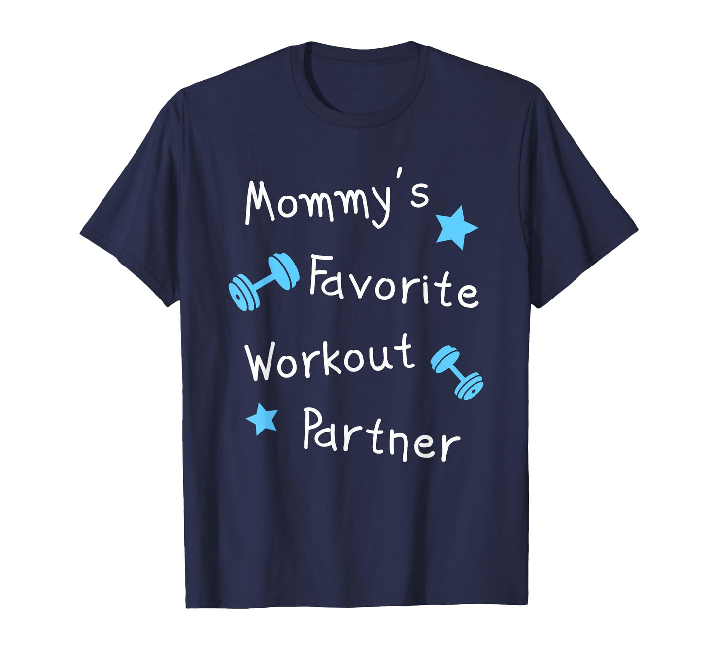 Mommy's Favorite Workout Partner – Kids Cute Fitness (Boys) T-Shirt