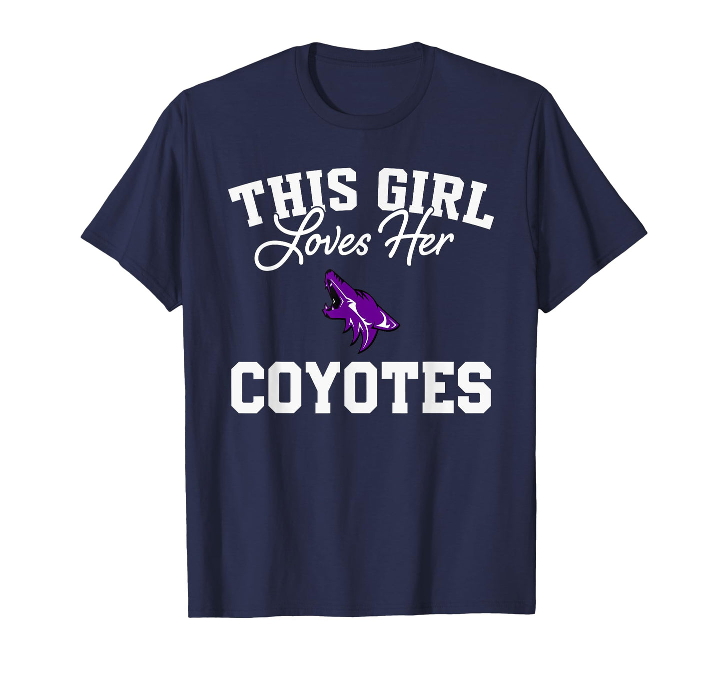 Anna Coyotes Logo This Girl Loves Her HS T-Shirt