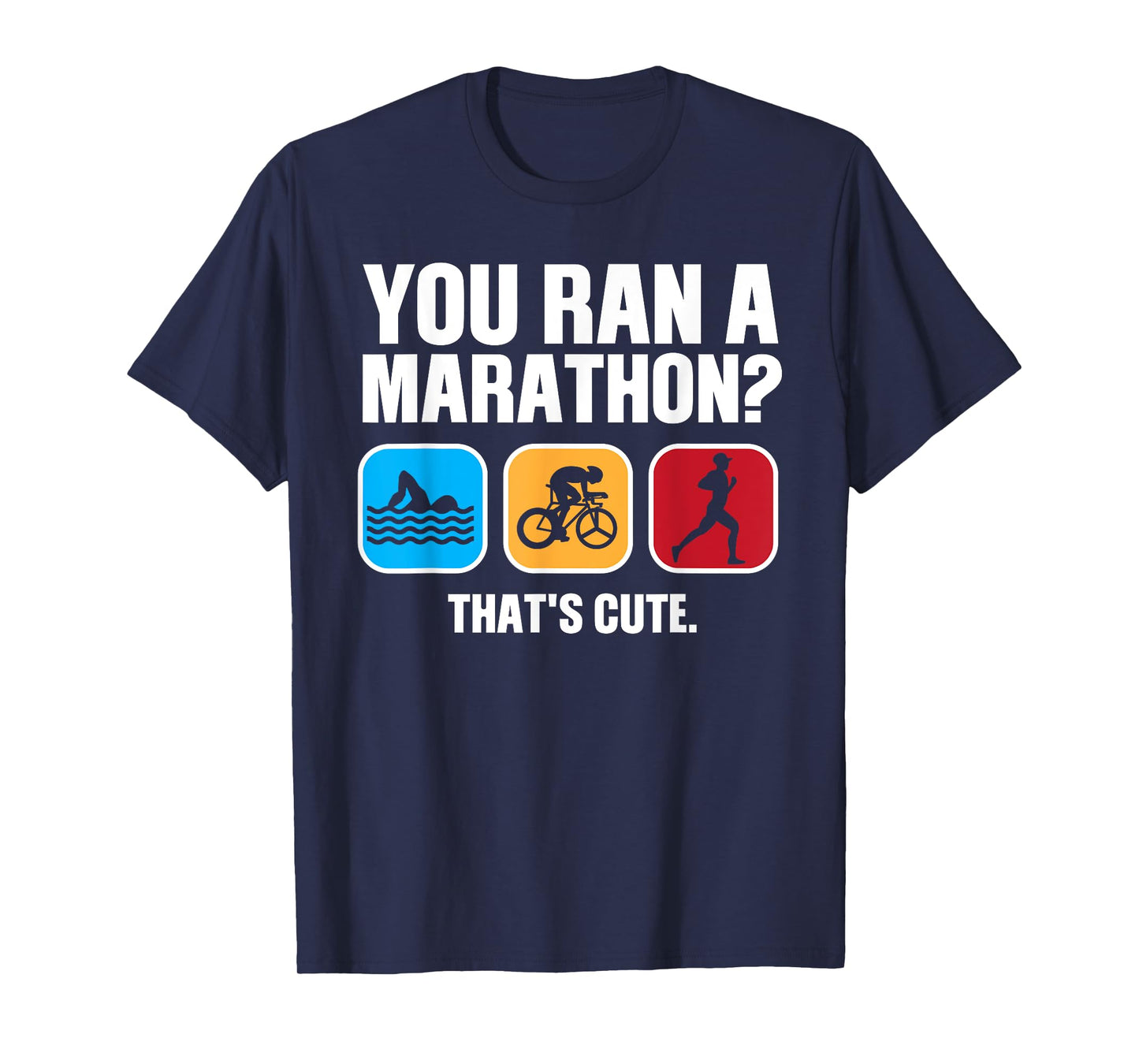 Funny Swim Bike Run Triathlon Design Men Women Triathletes T-Shirt