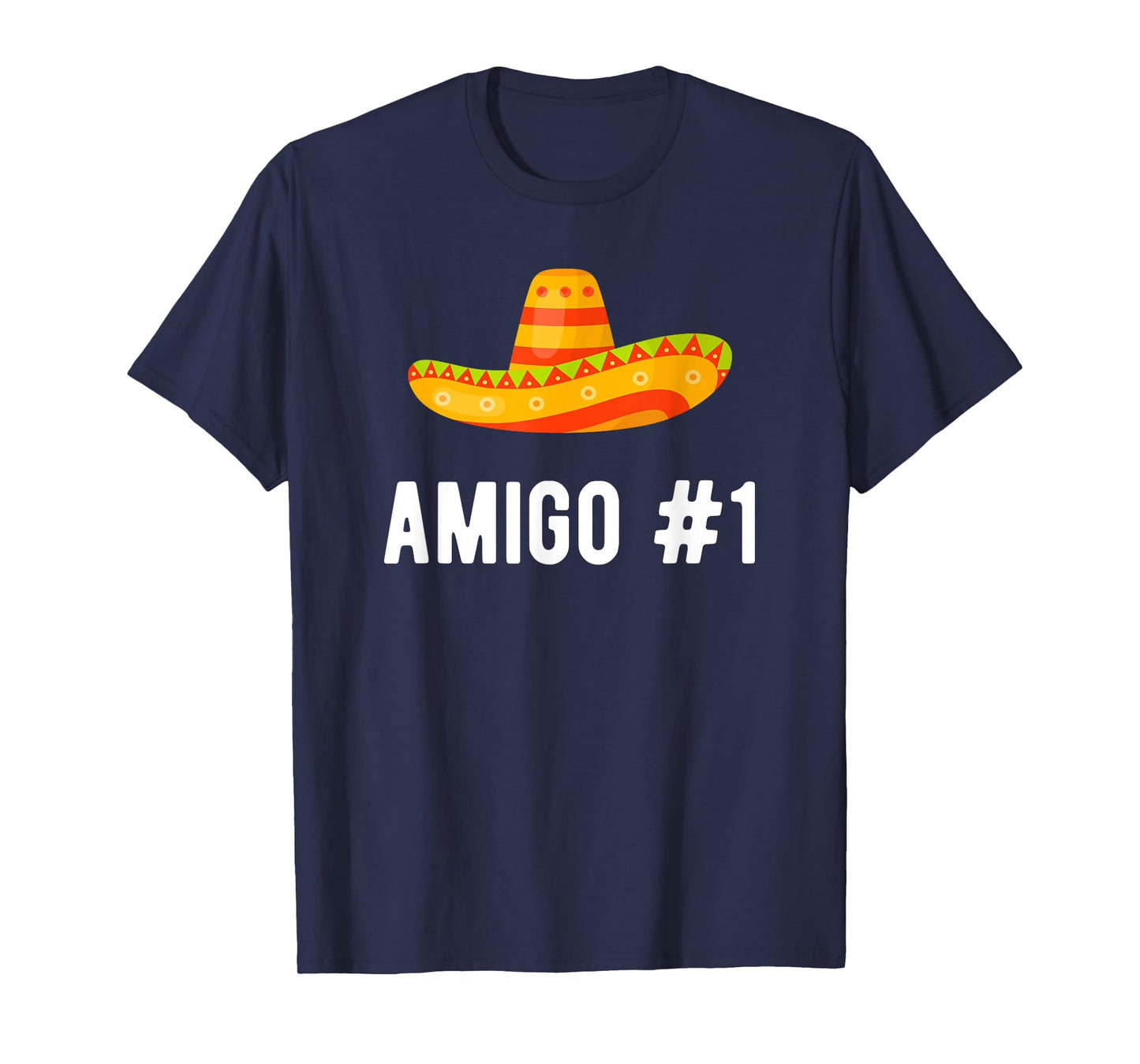 Halloween Group Matching Costume Funny Mexican Amigo #1 T-Shirt
