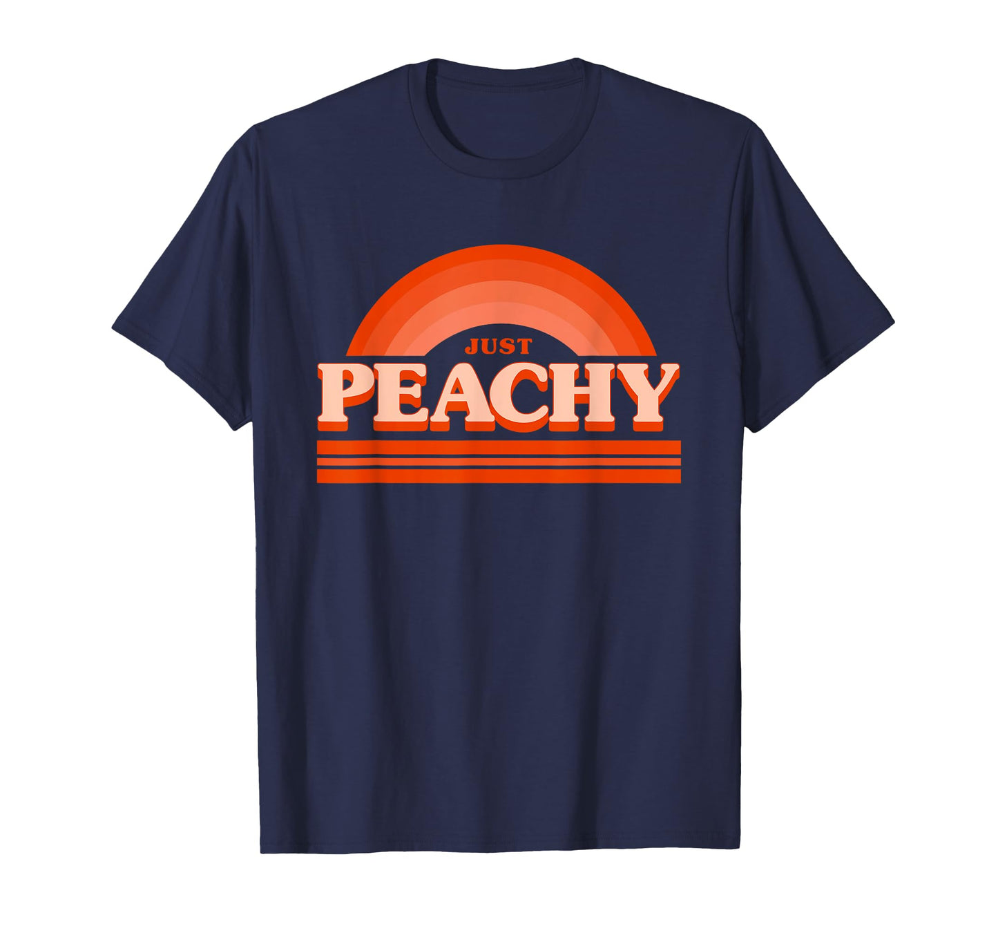 Cool Summer Fruit Retro Just Peachy & keep it Peachy Graphic Men Women T-Shirt