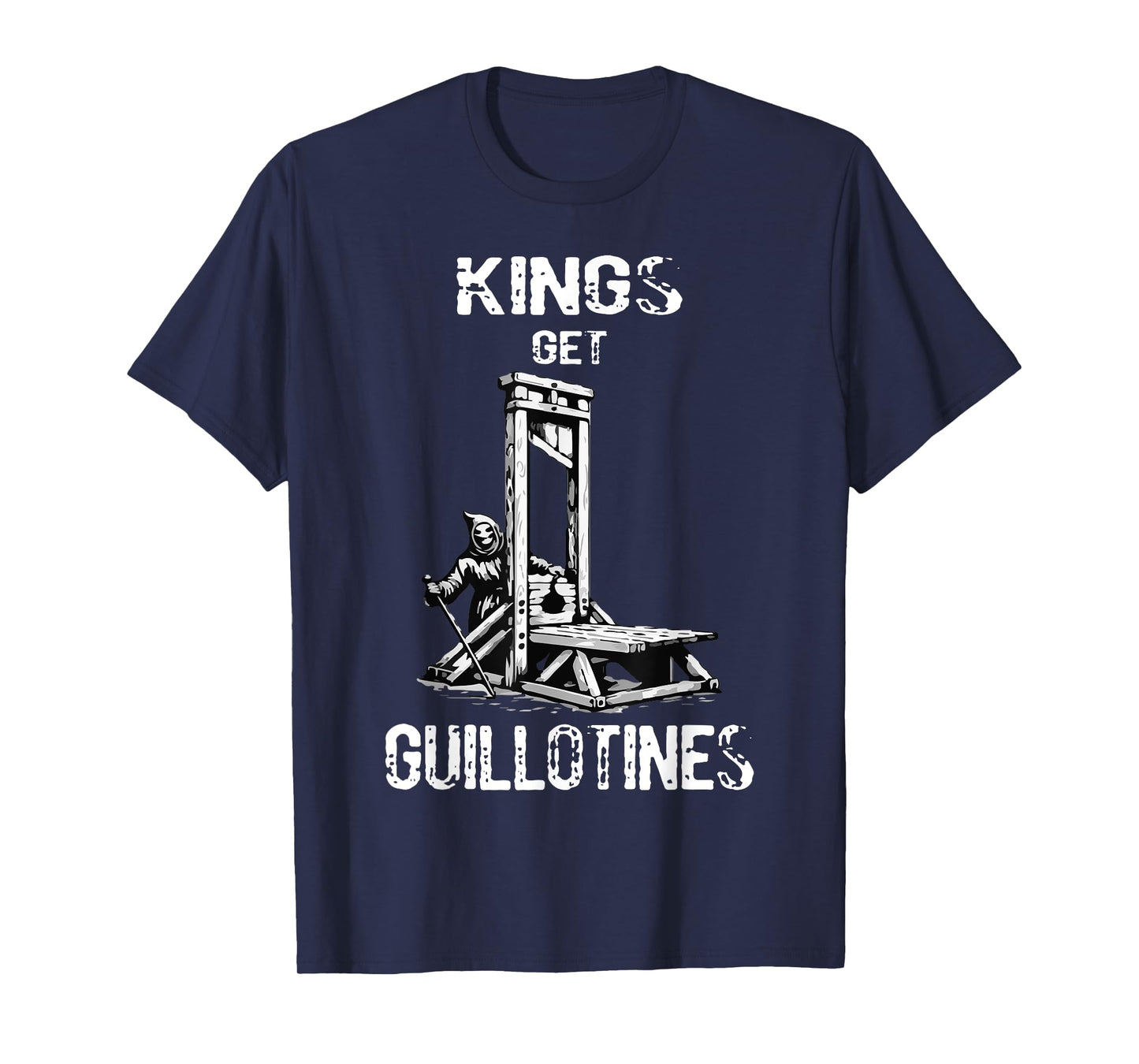 Funny Kings Get Guillotines Kings day Kings vintage T-Shirt