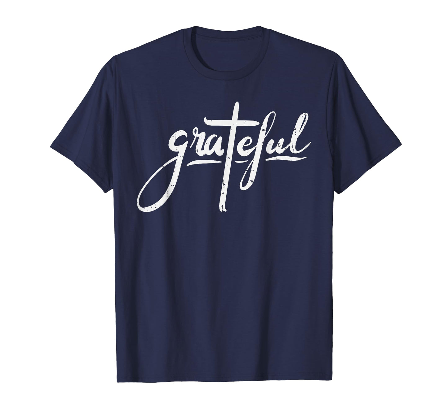 Grateful Cross God Jesus Christ Religious Christian Gift T-Shirt