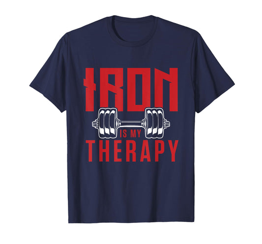 Iron is my therapy cool gym motivational design T-Shirt