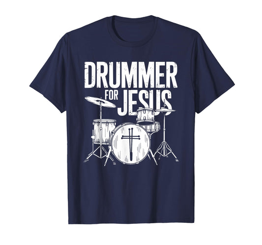 Drummer For Jesus, Drums Percussionist And Drummer Drumming T-Shirt
