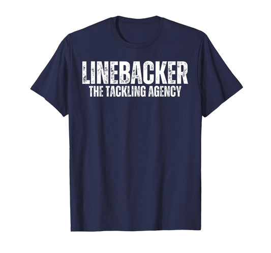 Linebacker The Tackling Agency Football Defensive Players T-Shirt
