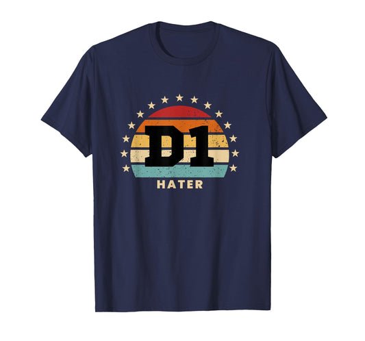 D1 Hater Retro Colorful Sporty Humor T-Shirt