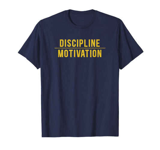 Discipline Over Motivation Gym Workout Hustle Muscle Sport T-Shirt