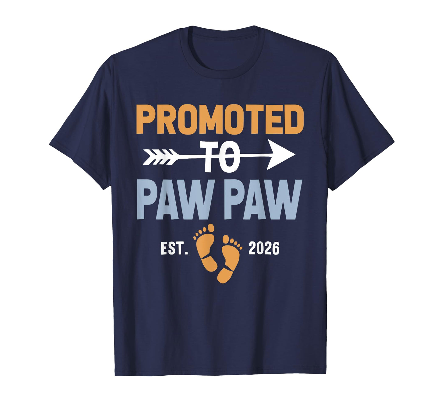 Promoted to Paw Paw Est 2026 Vintage T-Shirt