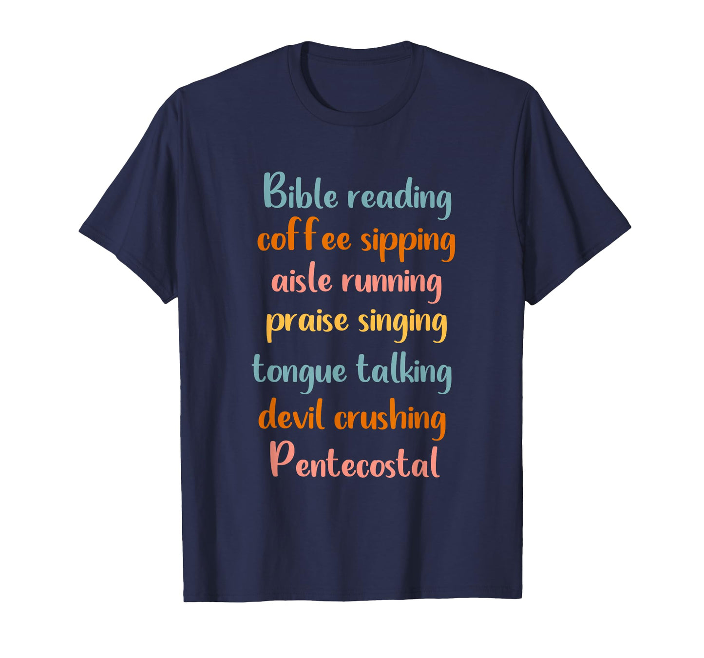 Pentecostal Apostolic Coffee Lover Woman Christian Sister T-Shirt