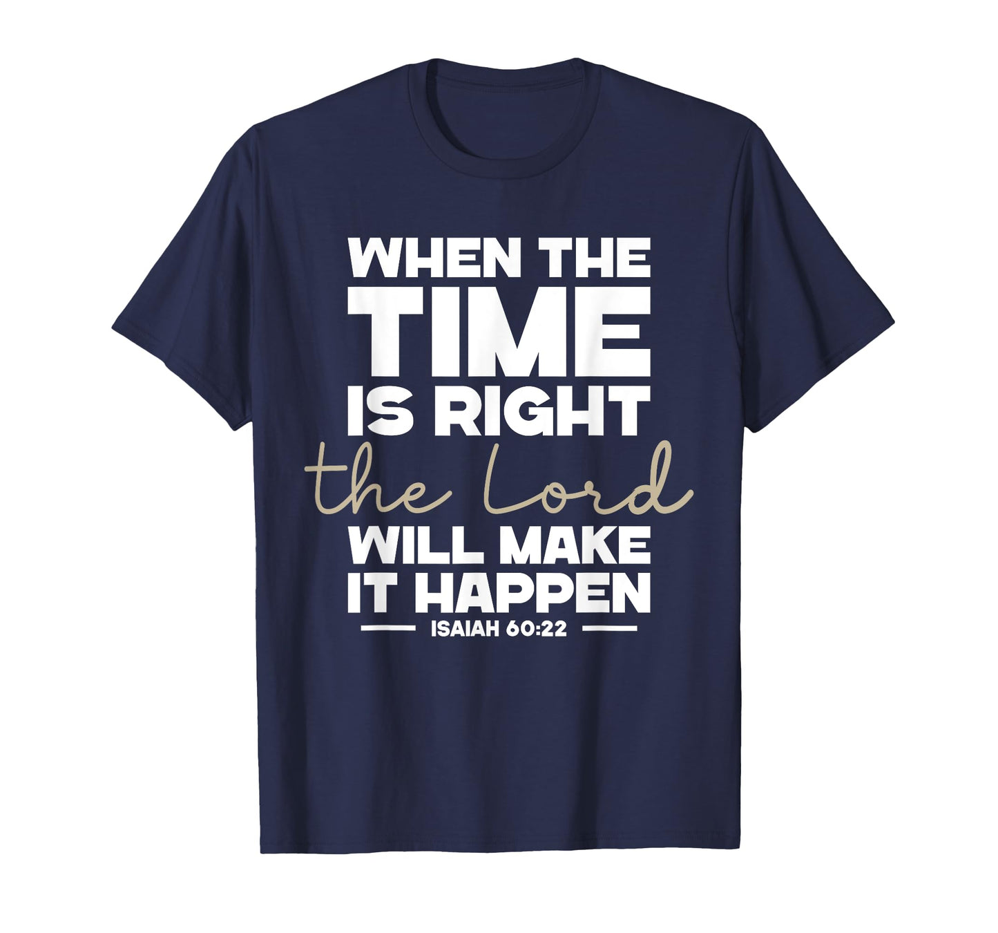 Isaiah 60:22, Bible Verse, Christian Clothing, Christian T-Shirt